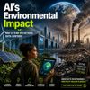 AI’s Environmental Impact May Extend Far Beyond Data Centers