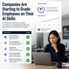 Companies Are Starting to Grade Employees on Their AI Skills