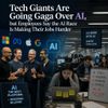 Tech Giants Are Going Gaga Over AI, but Employees Say the AI Race Is Making Their Jobs Harder
