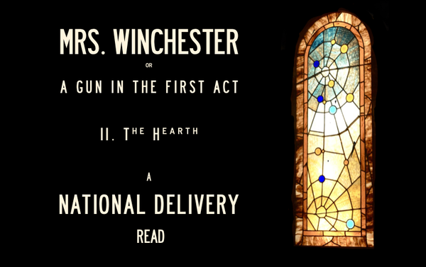 Mrs. Winchester II. The Hearth