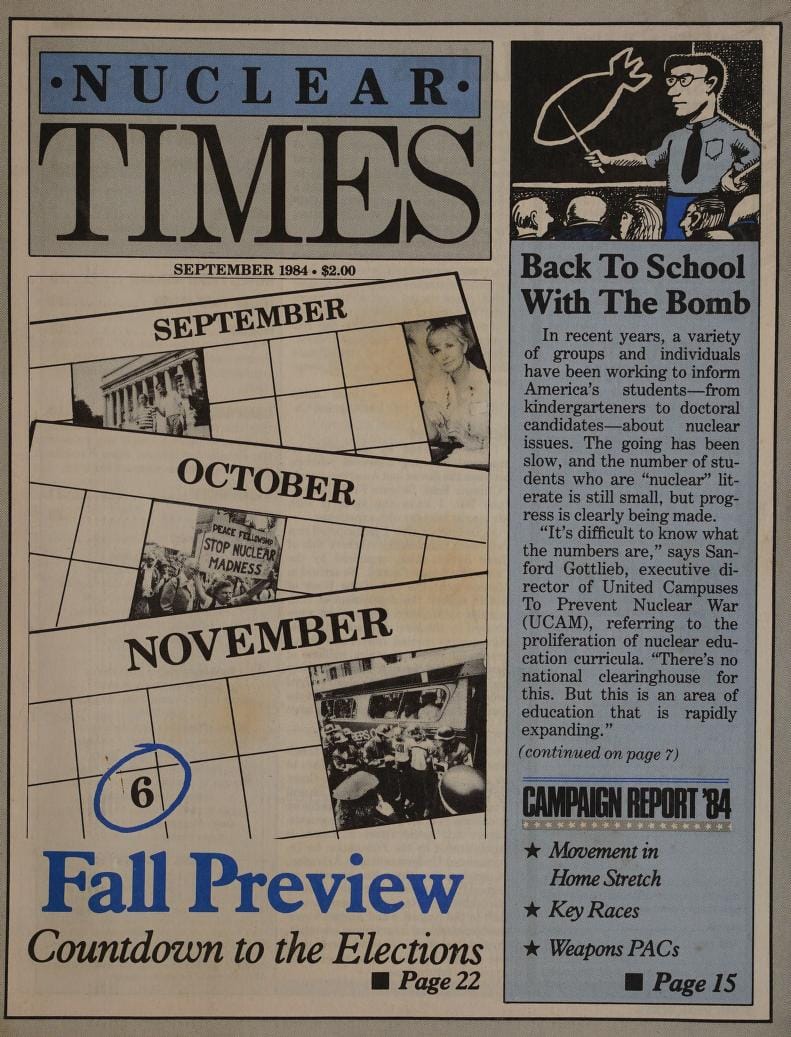 1984 Fall Preview issue of Nuclear Times featuring election coverage.