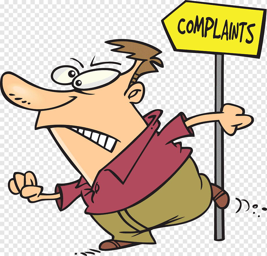 No One Likes A Complainer