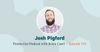 Josh Pigford on Solo Founding & Acquiring Many Skillsets