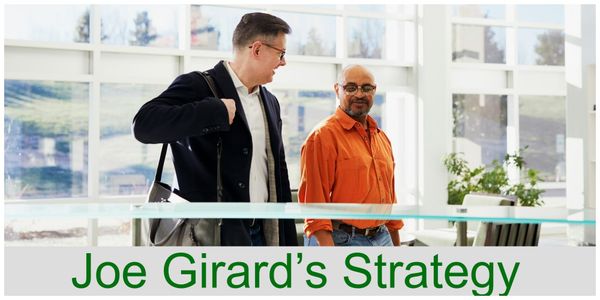 Joe Girard’s Sales Genius