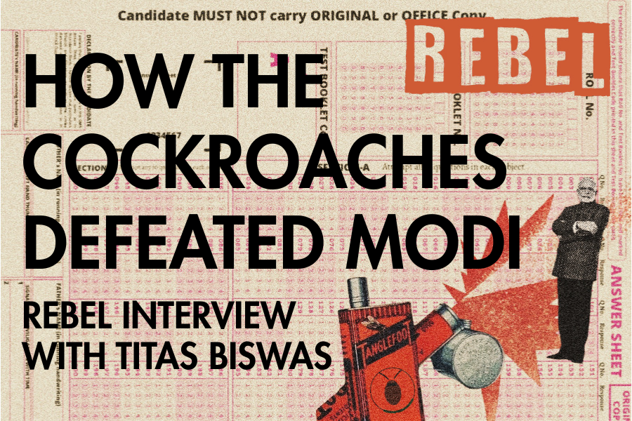How the Cockroaches Defeated Modi