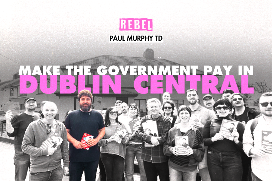 Make the Govt Pay Dublin Central Eoghan(1)