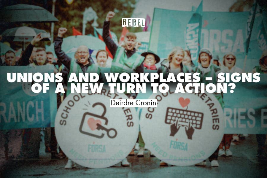 Unions and workplaces – signs of a new turn to action?