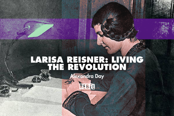 Larissa Reisner Living the revolution(1)