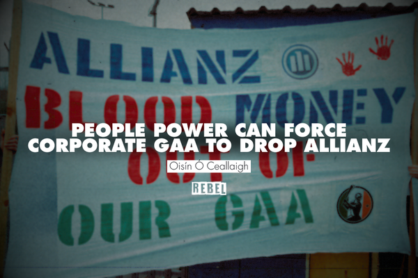 People Power Can Force Corporate GAA to Drop Allianz