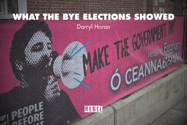 WHAT THE BYE ELECTIONS SHOWED