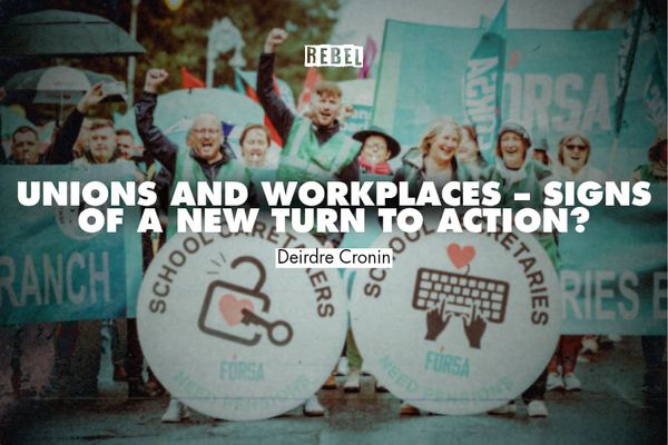 Unions and workplaces – signs of a new turn to action?