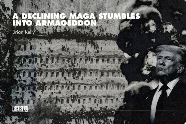 A declining MAGA stumbles into Armageddon