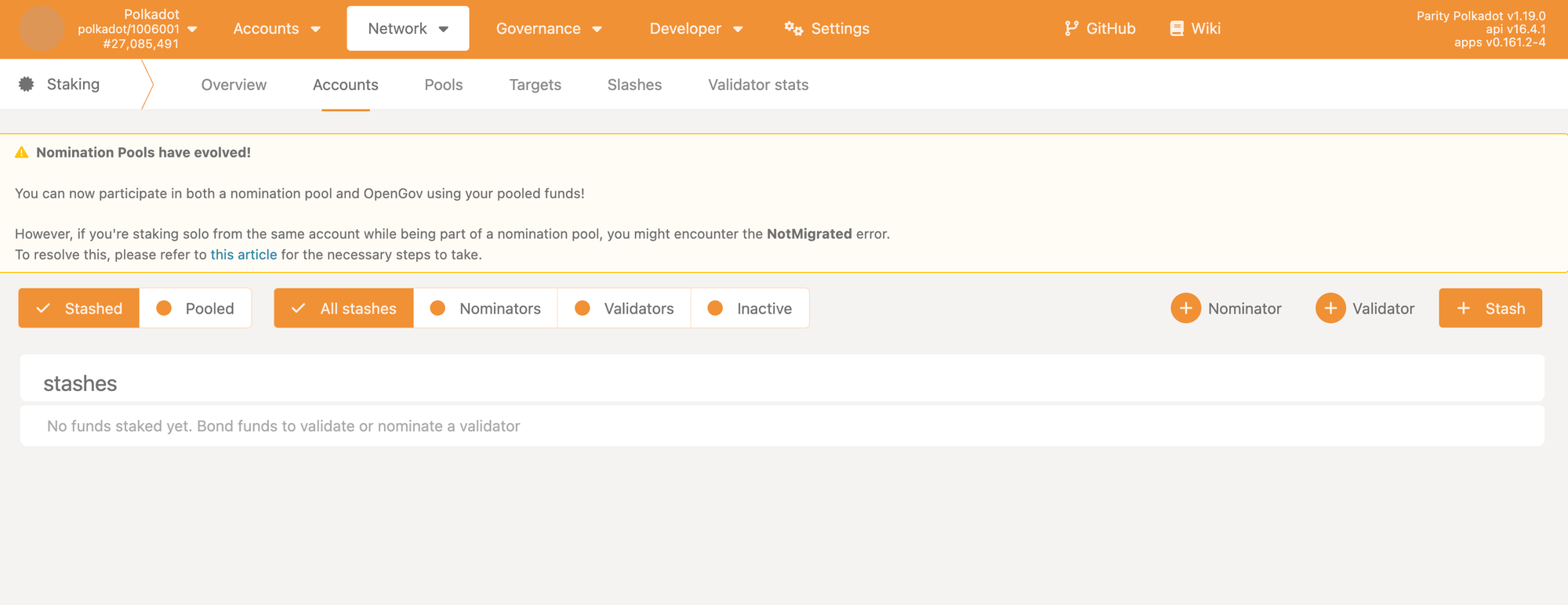 Set your Stash in Network > Staking > Accounts