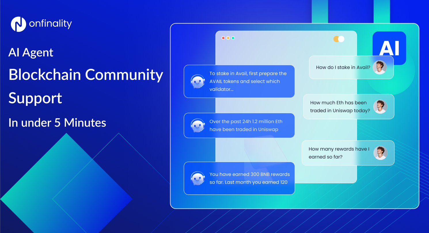 OnFinality's Blockchain Community Support AI Agent can be set up to answer complex Web3 questions with real unchain data in under 5 minutes