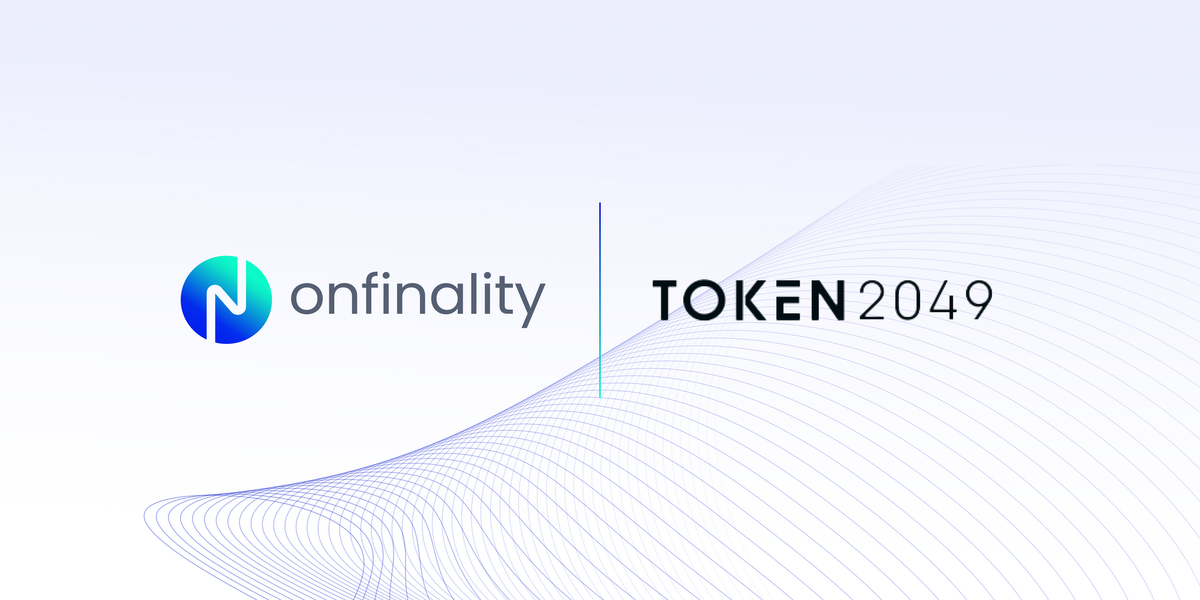 OnFinality Joins the Leading Voices at Asia’s Largest Web3 Event, TOKEN2049