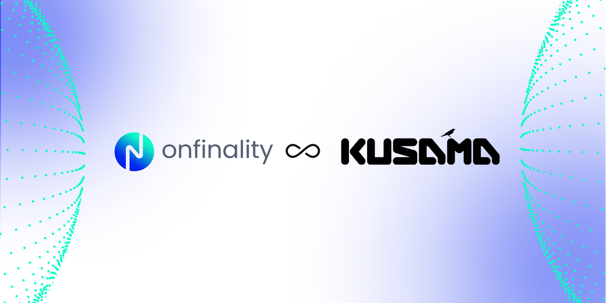 OnFinality Powers Kusama With API And Node Services