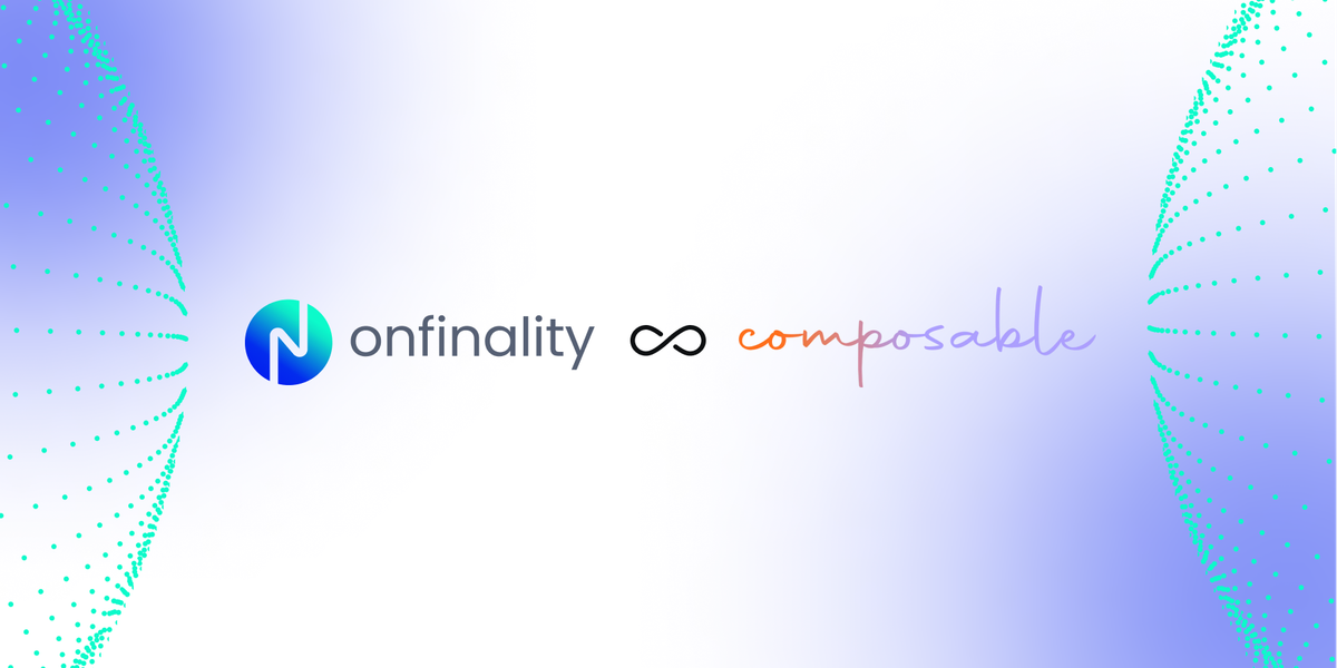 OnFinality Powers Composable Finance With API And Node Services