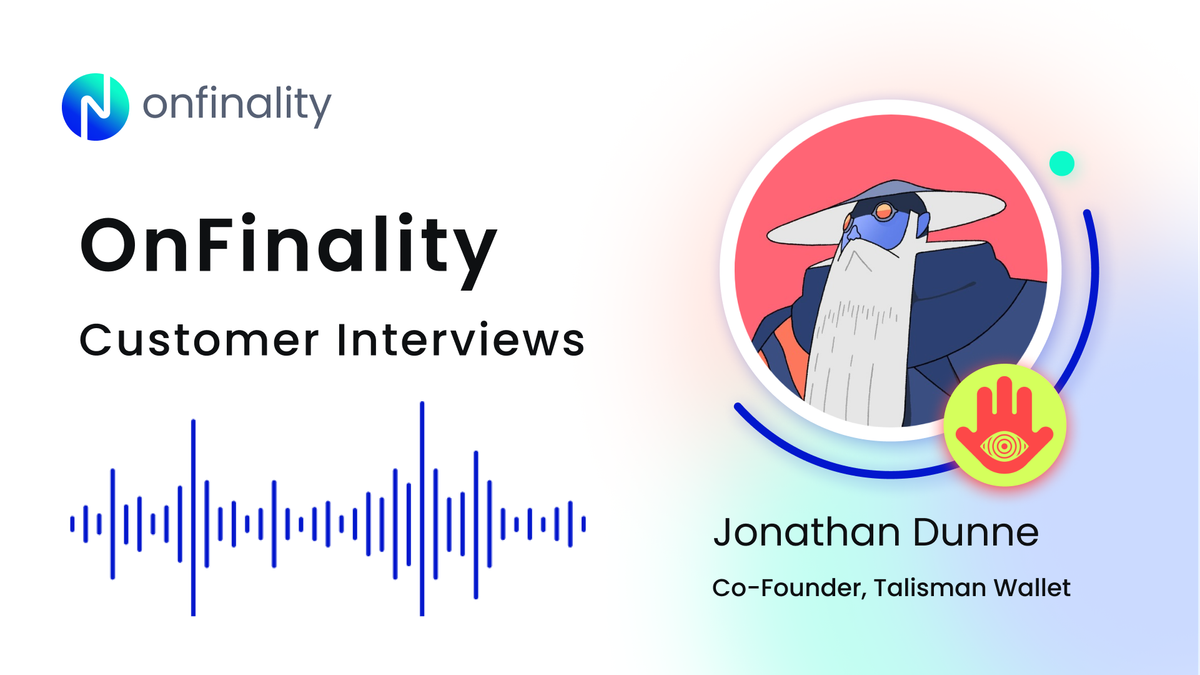 Customer Interview with Jonathan Dunne, Co-Founder & Head of Technology at Talisman