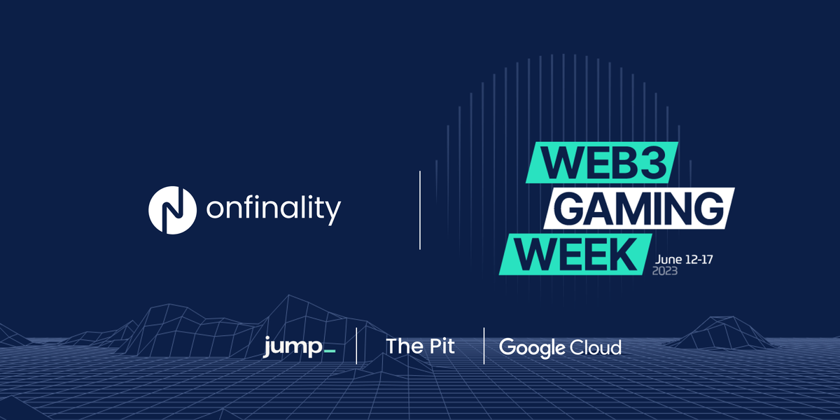 OnFinality Brings On-Chain Tooling to Web3 Gaming Week!