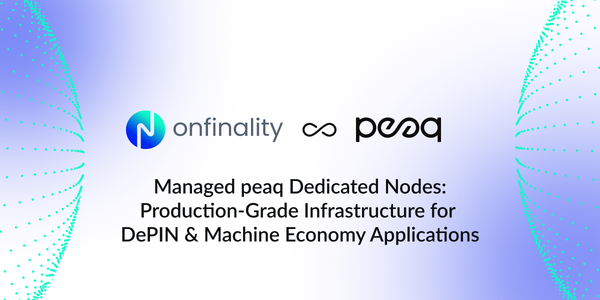 OnFinality graphic promoting managed peaq dedicated nodes, with the peaq logo on a blue and white branded background.