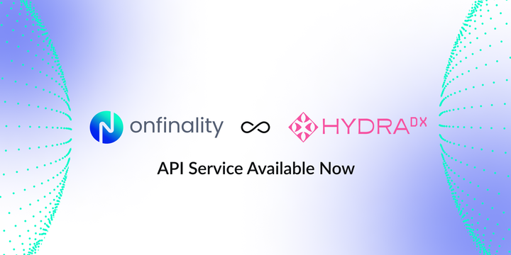 OnFinality Supercharges HydraDX with Performant RPCs