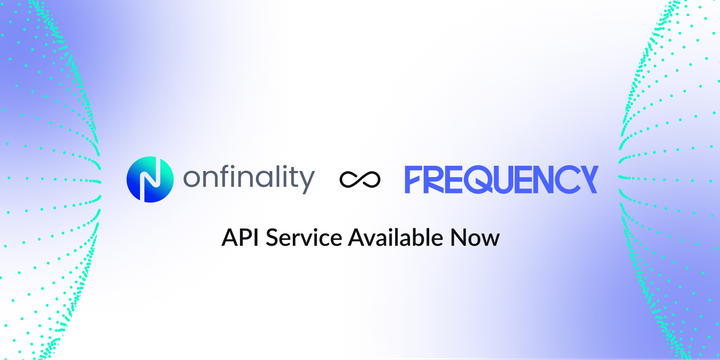 OnFinality partners with Frequency to offer RPC endpoints