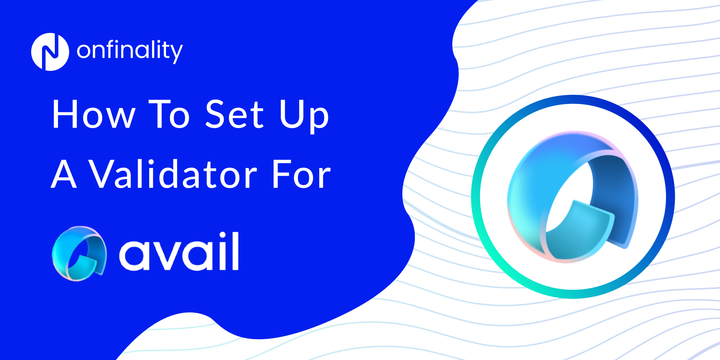 OnFinality supports avail validators