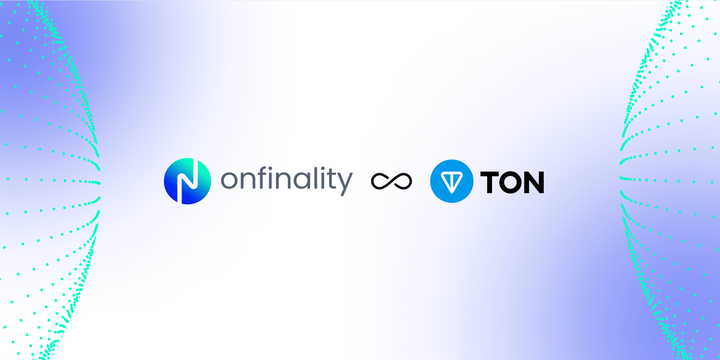 OnFinality, a multi-chain infrastructure provider, adds TON to its RPC marketplace