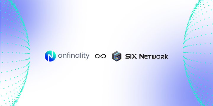 OnFinality announces new Delivery Partner - SIX Network