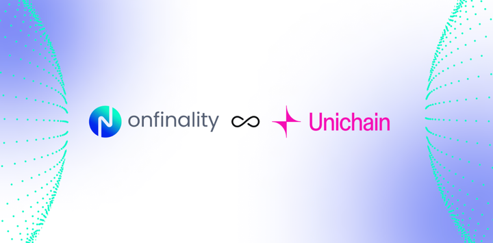 OnFinality x Unchain partnership