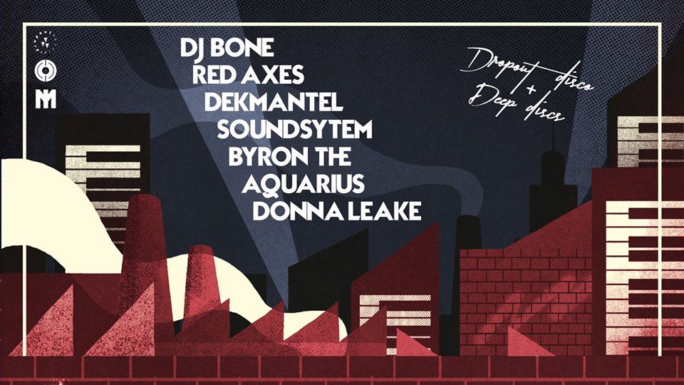 Dropout Disco & Deep Discs @ Motion, 16/03