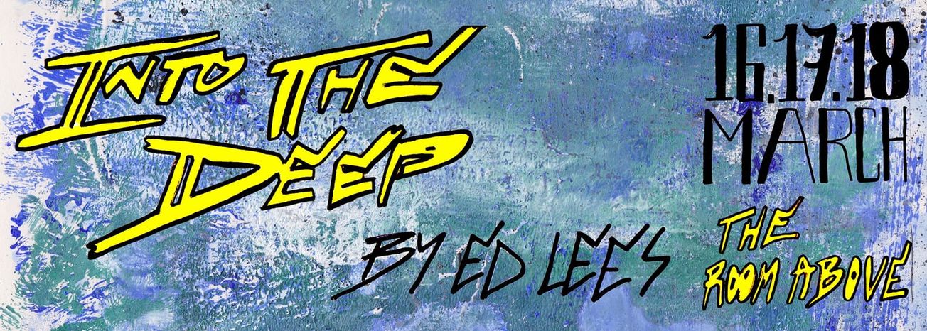 'a show in which no one is wholly individual' ★★★★★ — Into the Deep @ The Room Above