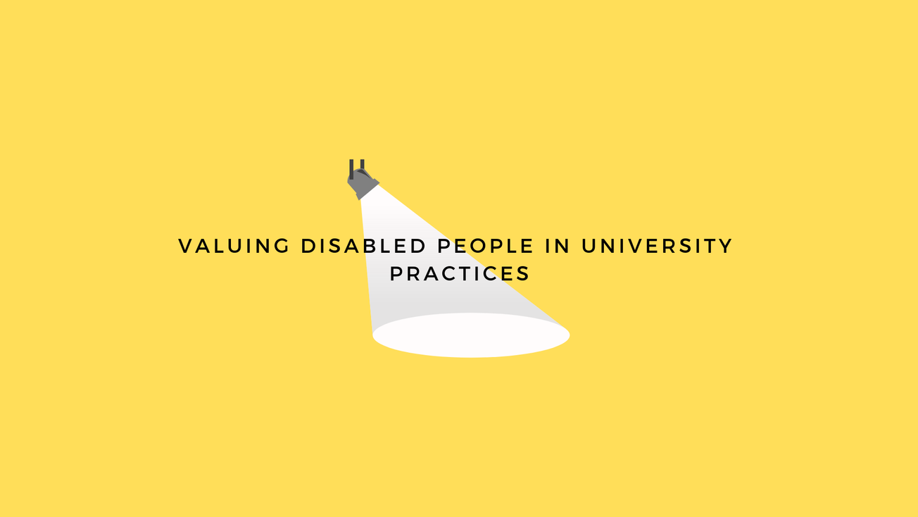 Valuing disabled people in university practices