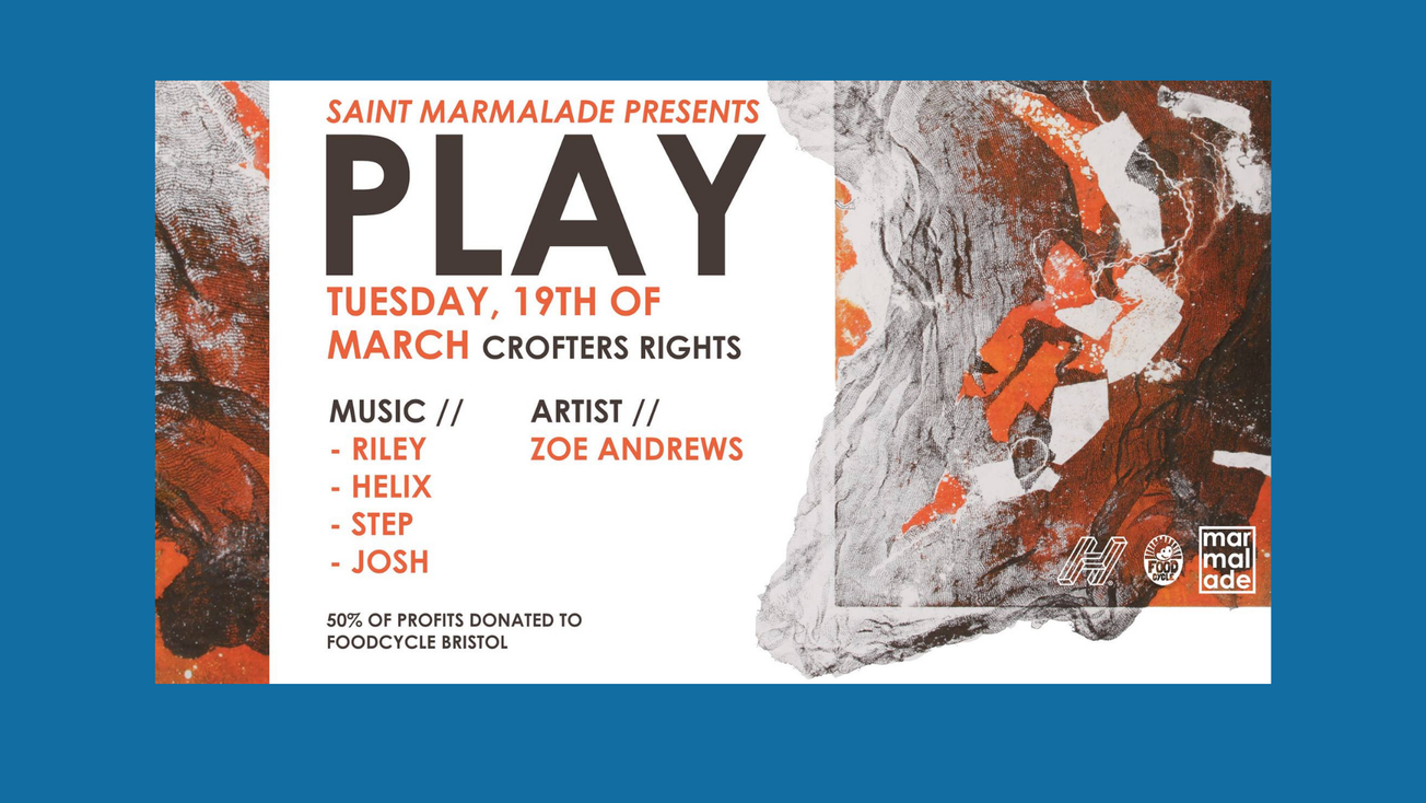 Event/ PLAY: SAINT MARMALADE @ The Crofters Rights