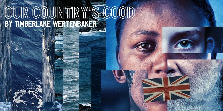 Our Country's Good @ Tobacco Factory ★★★★