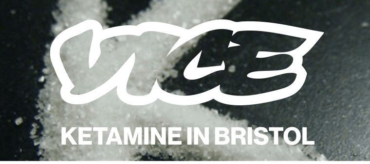 VICE looking for students to inform Bristol-based ketamine documentary