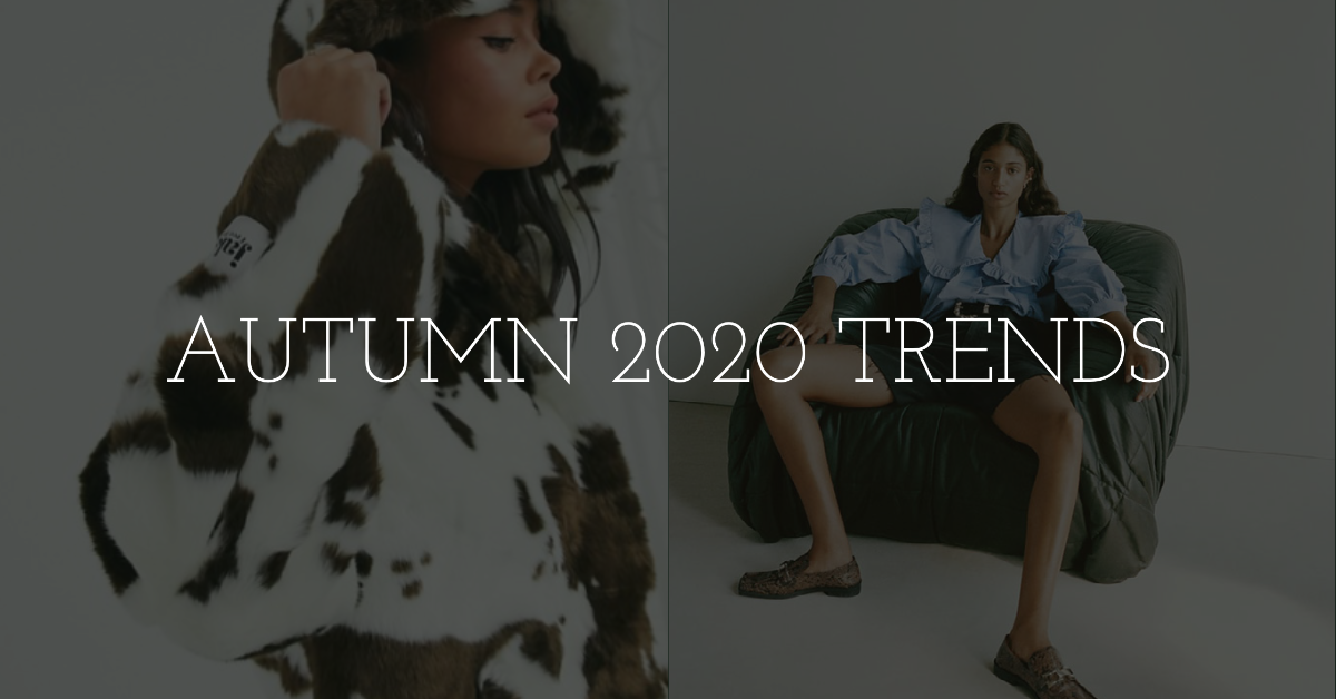 Autumn style trends to follow for 2020