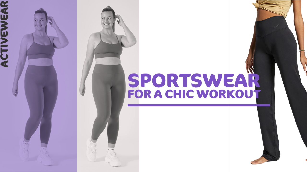 Sportswear for a practical yet fashionable workout