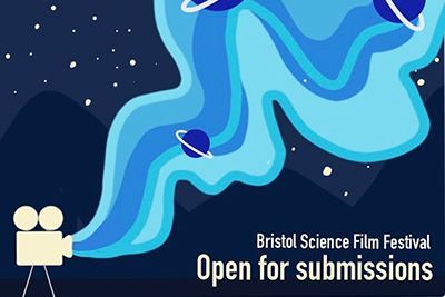Call for short films for Bristol Science Film Festival