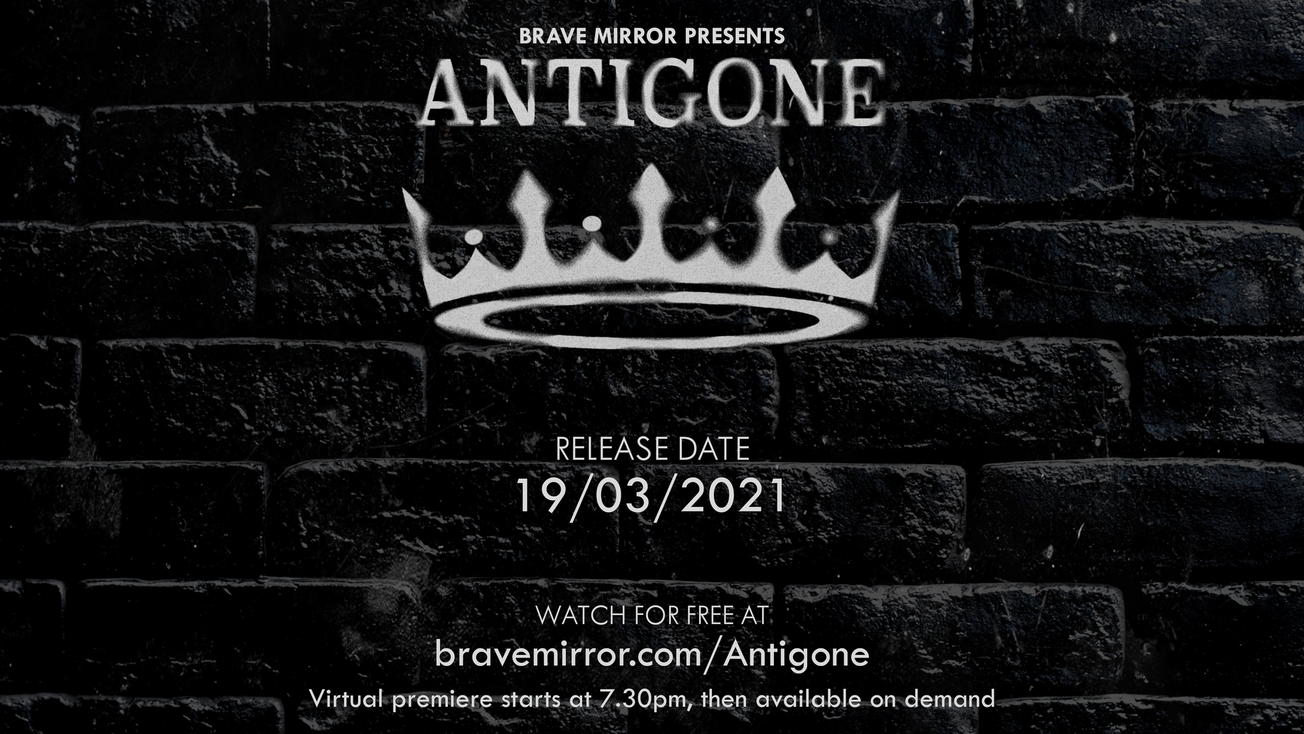 Interview: Brave Mirror's new Zoom-play 'Antigone' and the process