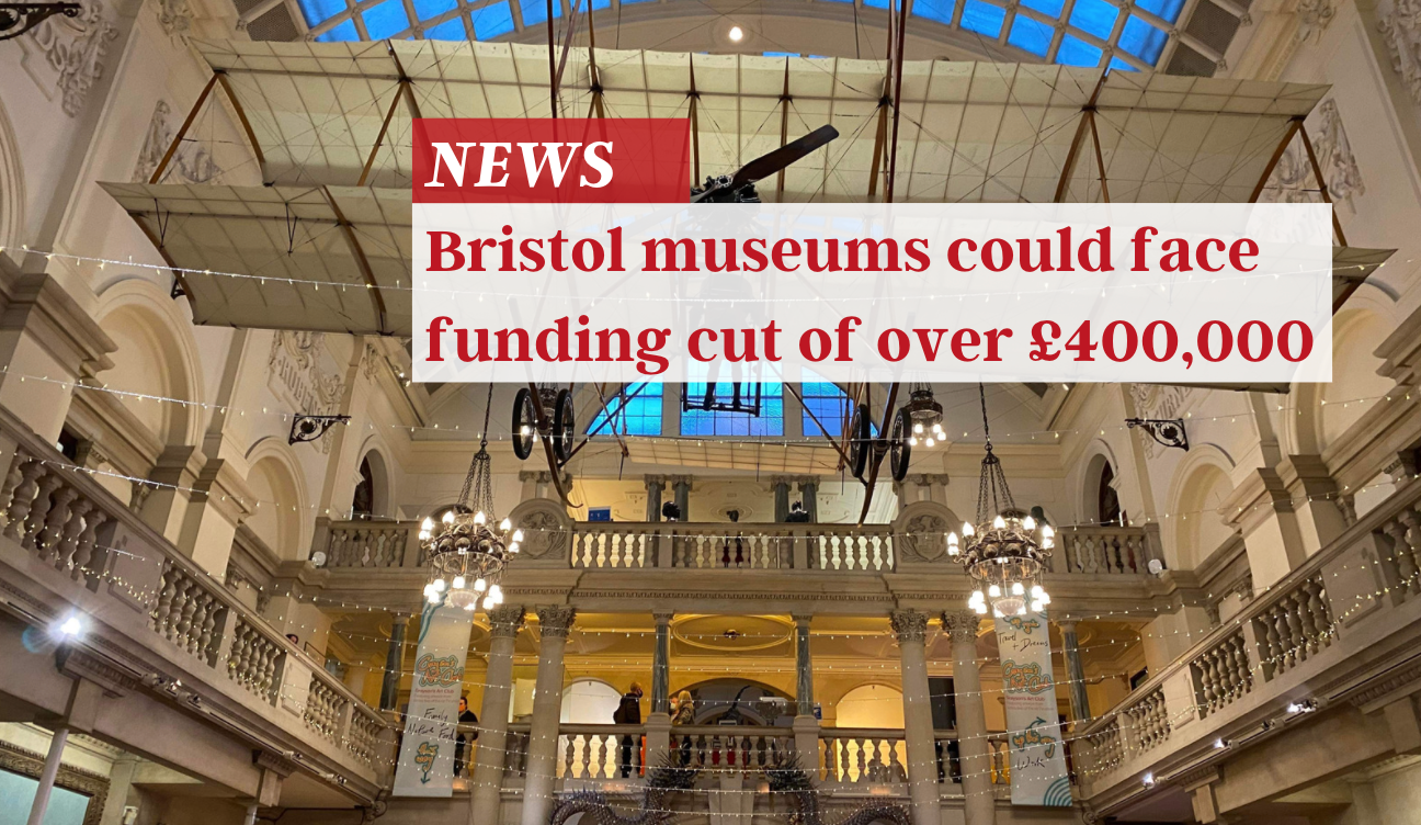Bristol museums could face funding cut of over £400,000