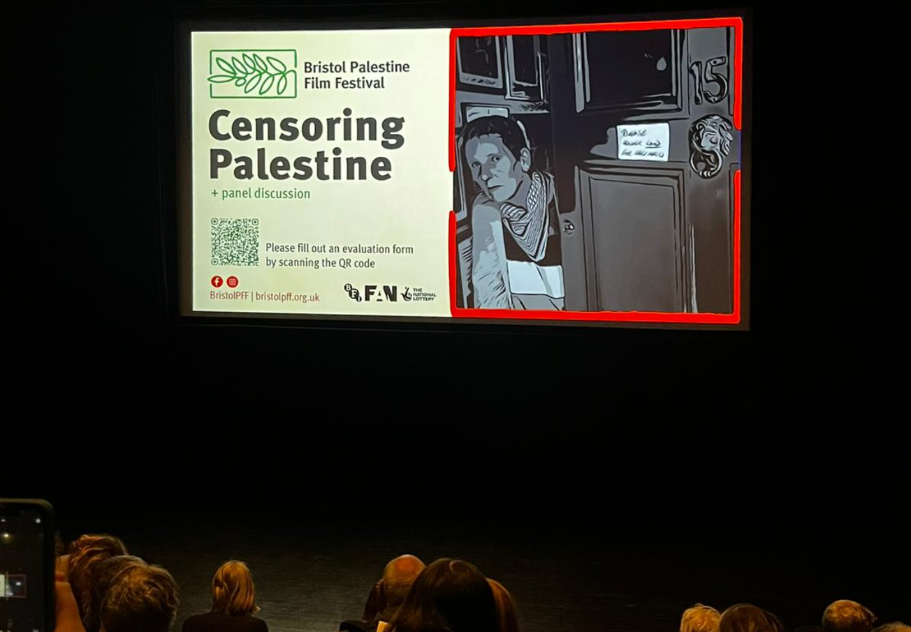 Bristol Palestine Film Festival: Censoring Palestine
