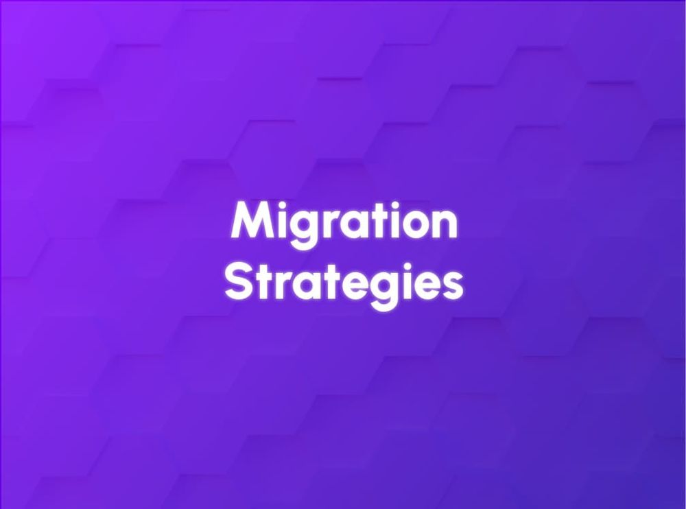 Migration Strategies Overview by Eugene Slyvinsky