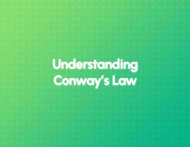 Image of: Understanding Conway’s Law: IT Architecture Implications