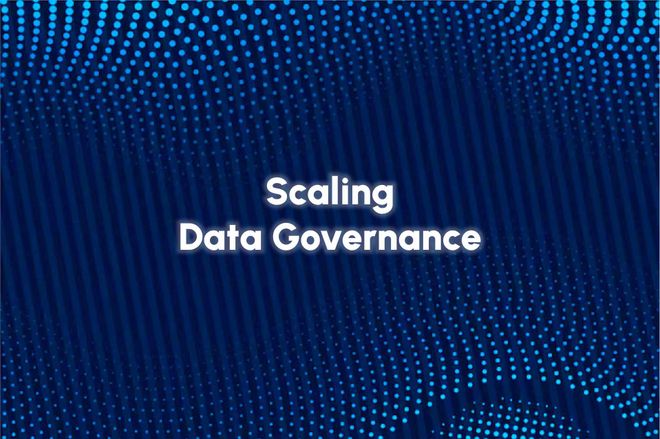Image of: Scaling Data Governance