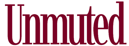 Unmuted