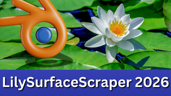 Lily Surface Scraper 2026 (Blender 5.2)
