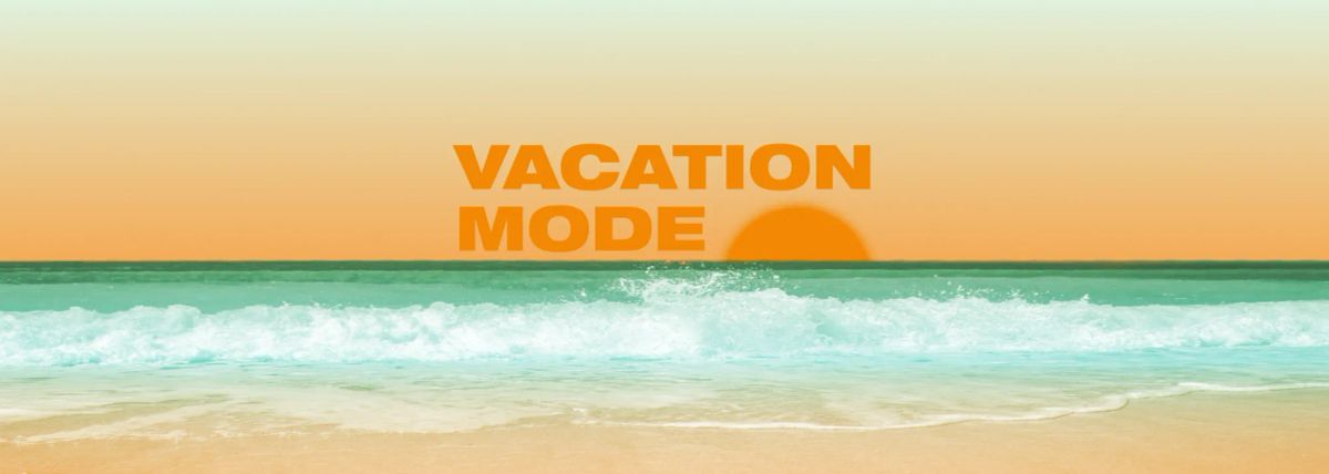 summer break notice - recharging our batteries 🔋☀️