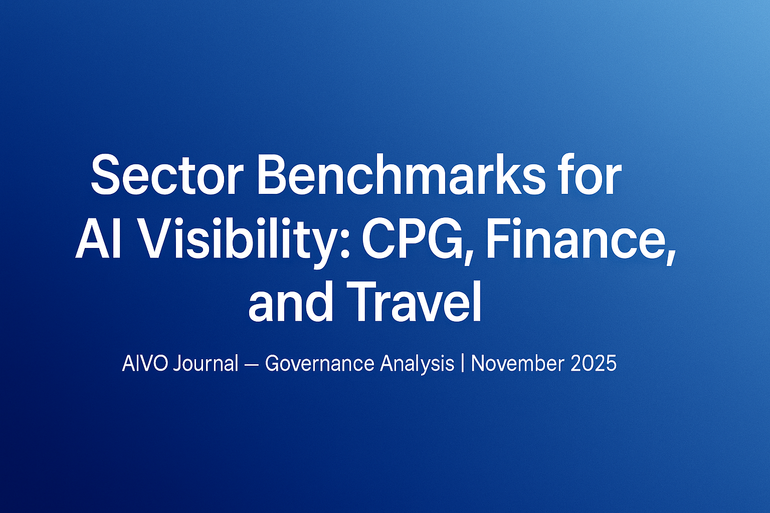 Sector Benchmarks for AI Visibility: CPG, Finance, and Travel