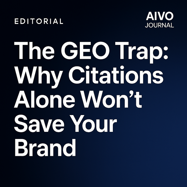 The GEO Trap: Why AI Visibility Demands More Than Citations